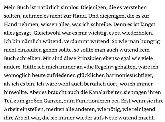 Ausriss aus dem Buch.
Es wird festgestellt, dass das Buch an sich sinnlos ist. Die, die es lesen, wissen, was geschrieben wird und die die es lesen sollten, tun es nicht …