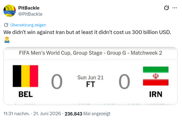 Screenshot eines Tweets mit dem Text: "We didn't win against Iran but at least it didn't cost us 300 billion USD. 🤷‍♂️"