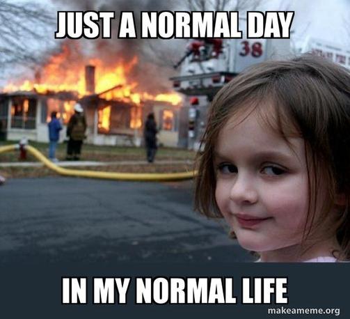 Alles normal hier.